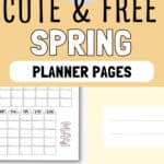 17 Cute & Free Spring - Planner Pages | SaturdayGift