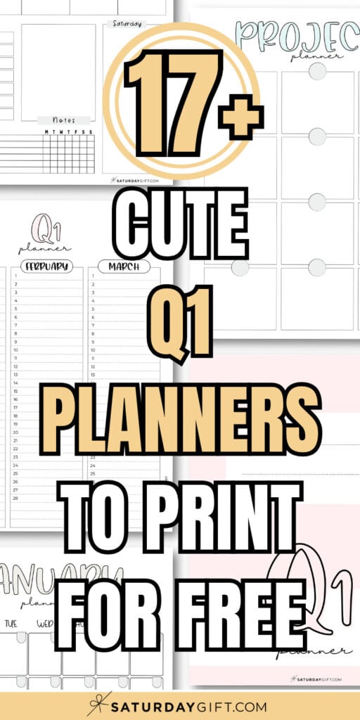 17+ Cute Q1 Planners to Print for Free _ SaturdatGift