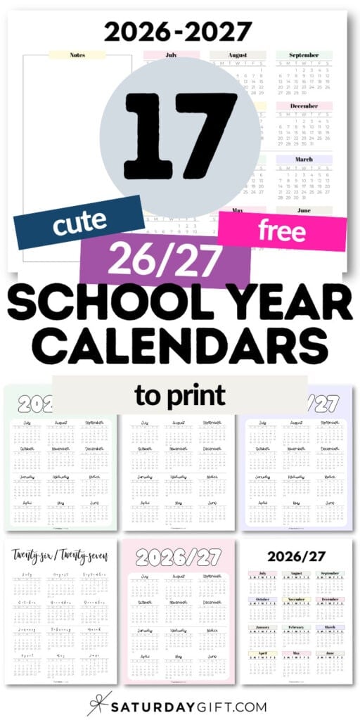 17 Cute and Free 26/27 School Year Calendars | SaturdayGift