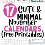 17 Cute and Minimal November Calendars Free Printables | SaturdayGift