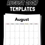 17 Free Printable August 2027 Templates | SaturdayGift