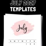 17 Free Printable July 2027 Templates | SaturdayGift