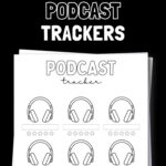 17 Free Printable Podcast Tracker Templates | SaturdayGift