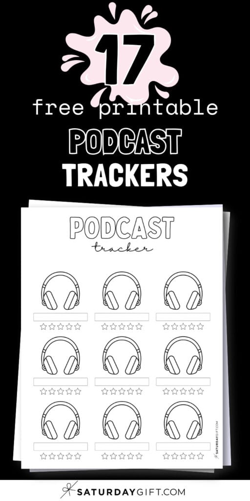 17 Free Printable Podcast Tracker Templates | SaturdayGift