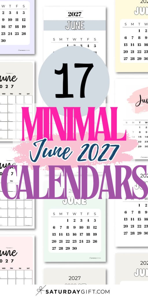 17 Minimal June 2027 Calendars | SaturdayGift