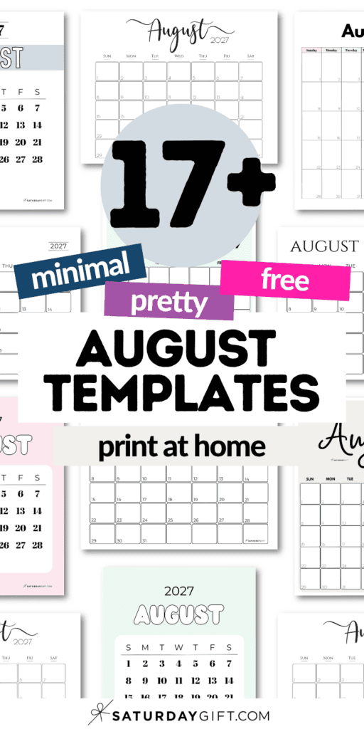 17+ Minimal Pretty & Free August Templates - Print at Home | SaturdayGift