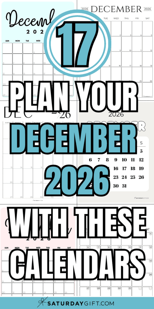 17 Plan Your December 2026 With These Calendars | SaturdayGift