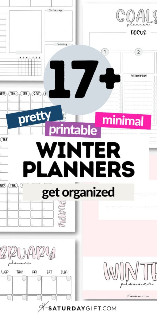 17+ Pretty Printable & Minimal Winter Planners - Get Organized | SaturdayGift
