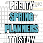 17+ Pretty Spring Planners to Stay Organized | SaturdayGift