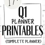 17+ Q1 Planner Printables - Complete Planner | SaturdayGift