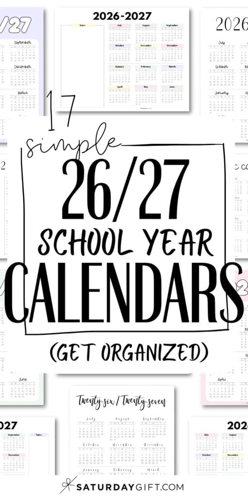 17 Simple 26/27 School Year Calendars | SaturdayGift