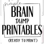 17 Simple Brain Dump Printables | SaturdayGift