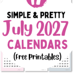 17 Simple & Pretty July 2027 Calendars - Free Printables | SaturdayGift