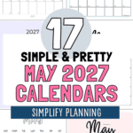 17 Simple & Pretty May 2027 Calendars - Simplify Planning | SaturdayGift