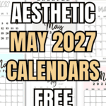 20 Aesthetic May 2027 Calendars Free Printables | SaturdayGift