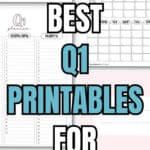 20+ Best Q1 Printables for Planning | SaturdayGift