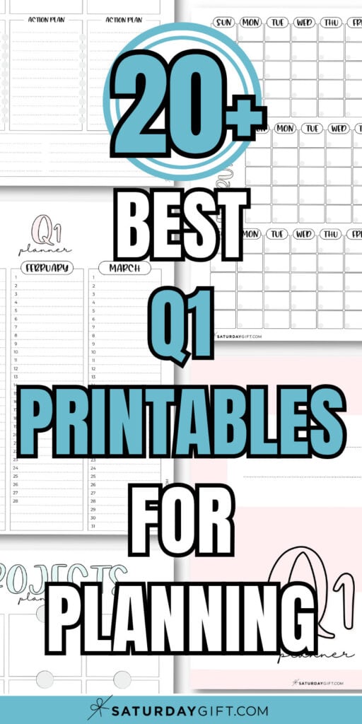 20+ Best Q1 Printables for Planning | SaturdayGift