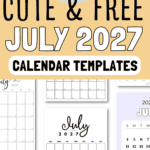 20 Cute & Free July 2027 - Calendar Templates | SaturdayGift
