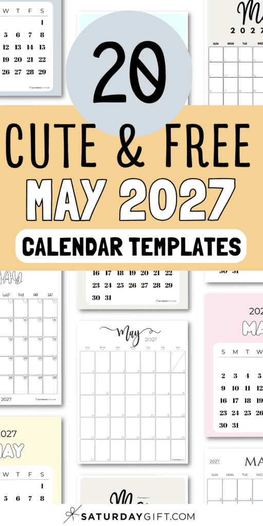 20 Cute & Free May 2027 Calendar Templates | SaturdayGift
