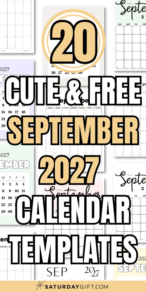 20 Cute & Free September 2027 Calendar Templates | SaturdayGuft