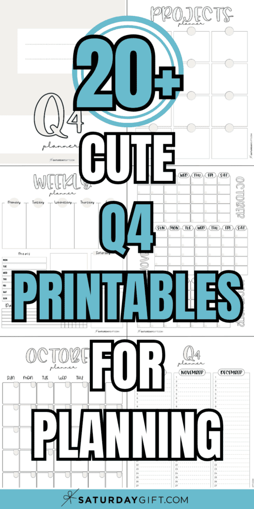 20+ Cute Q4 Printables for Planning | SaturdayGift