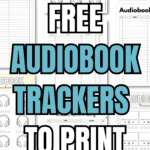 20 Free Audiobook Trackers to Print & Use | SaturdayGift