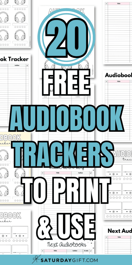 20 Free Audiobook Trackers to Print & Use | SaturdayGift