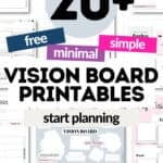 20+ Free and Minimal Vision Board Printables | SaturdayGift
