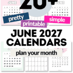 20+ Pretty Printable & Simple June 2027 Calendars - Plan Your Month | SaturdayGift