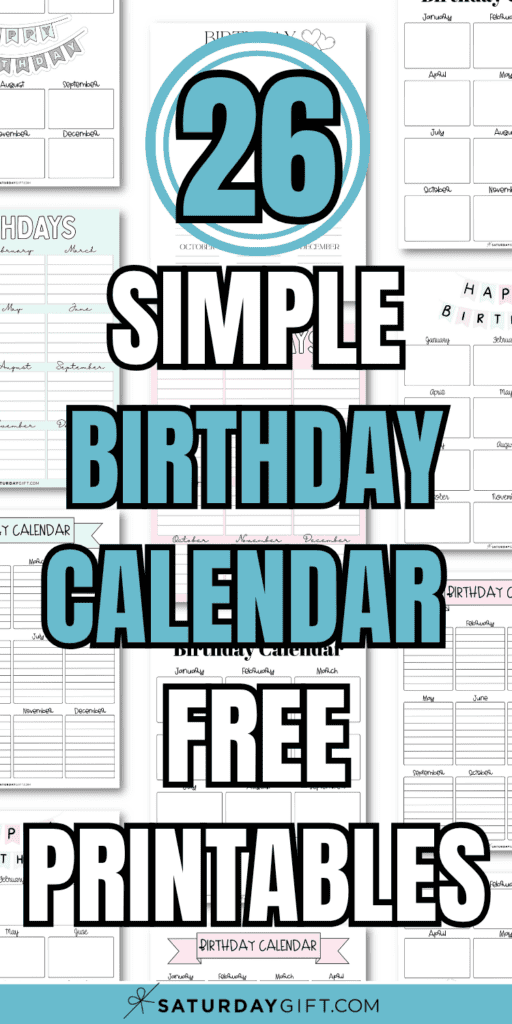 20 Simple Birthday Calendar Free Printables | SaturdayGift