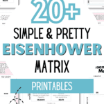 20+ Simple & Pretty Eisenhower Matrix Printables | SaturdayGift