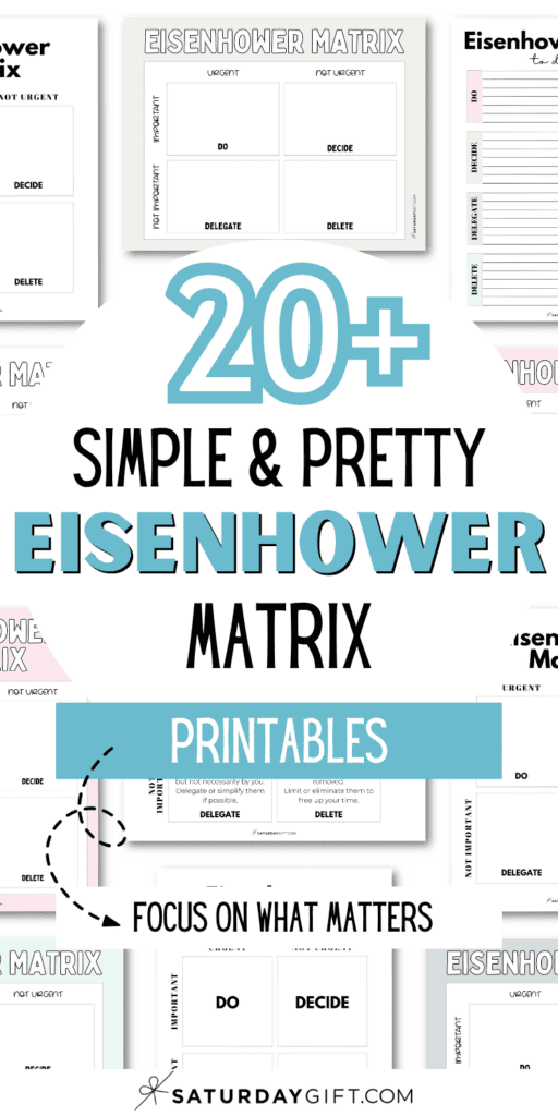 20+ Simple & Pretty Eisenhower Matrix Printables | SaturdayGift