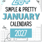 20+ Simple & Pretty January Calendars 2027 - Plan Your Month | SaturdayGift