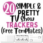 20 Simple & Pretty TV Show Trackers | SaturdayGift