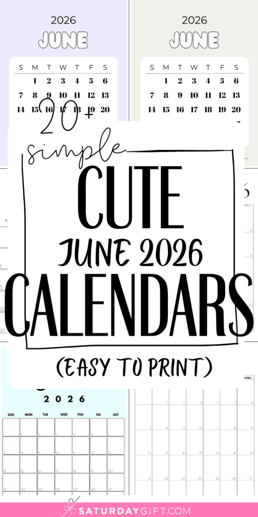 20 Simple and Cute June 2026 Calendars | SaturdayGift