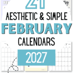 21 Aesthetic & Simple February Calendars 2027 - To Print at Home | SaturdayGift