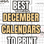 21 Best December Calendars to Print and Use
