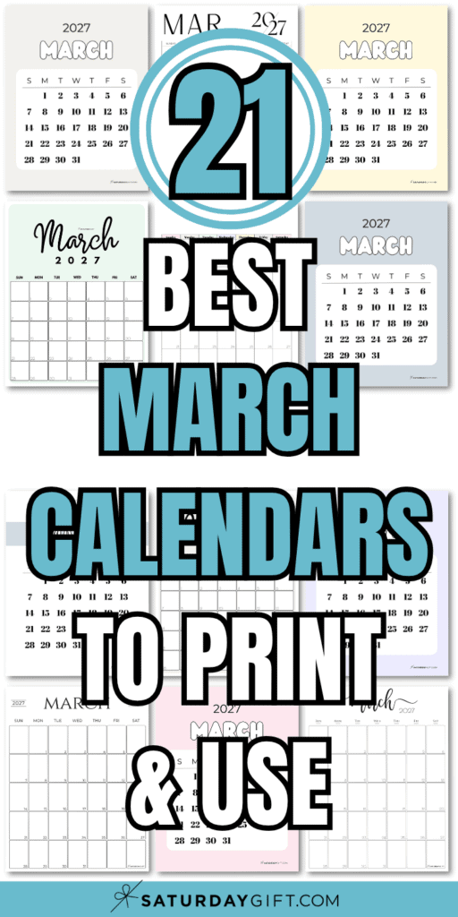 21 Best March Calendars to Print & Use | SaturdayGift