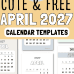 21 Cute & Free April 2027 Calendar Templates | SaturdayGift