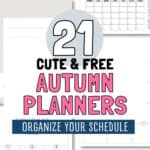 21 Cute & Free Autumn Planners - Organize Your Schedule | SaturdayGift