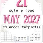 21 Cute & Free May 2027 Calendar Templates - Stay on Track | SaturdayGift