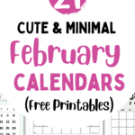 21 Cute & Minimal February Calendars - Free Printables | SaturdayGift