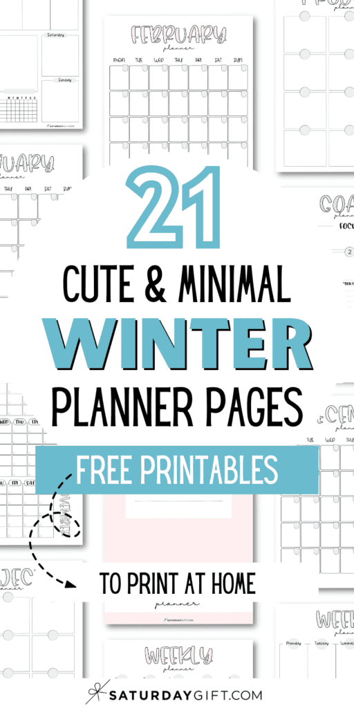 21 Cute & Minimal Winter Planner Pages Free Printables - To Print at Home | SaturdayGift