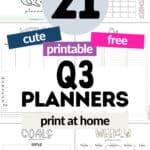 21 Cute Printable & Free Q3 Planners - Print at Home | SaturdayGift
