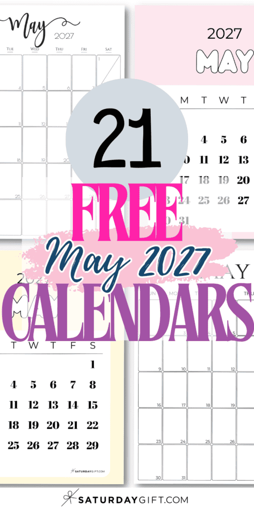 21 Free May 2027 Calendars | SaturdayGift