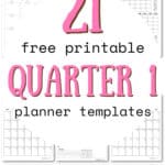 21 Free Printable Quarter 1 - Planner Templates | SaturdayGift