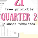 21 Free Printable Quarter 2 Planner Templates - Simplify Planning | SaturdayGift