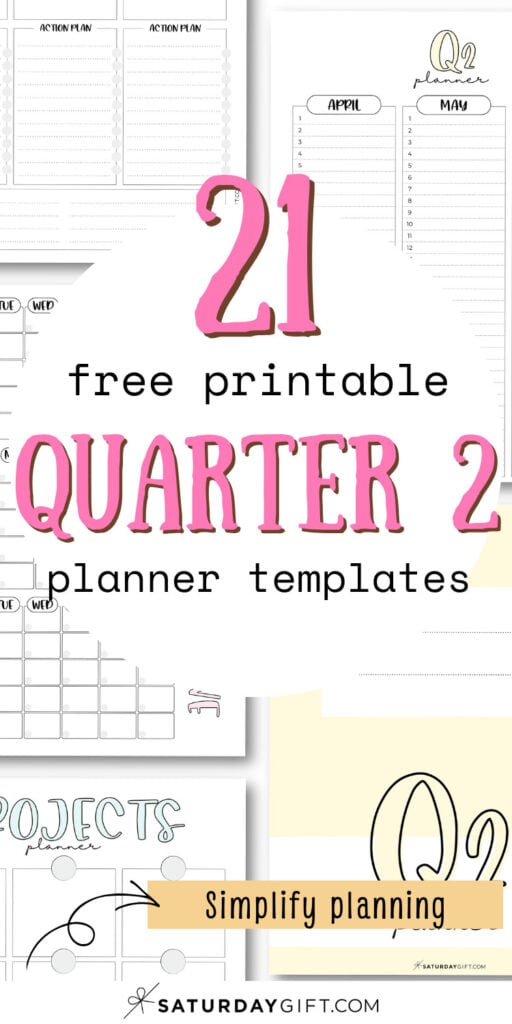 21 Free Printable Quarter 2 Planner Templates - Simplify Planning | SaturdayGift