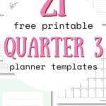 21 Free Printable Quarter 3 Planner Templates - Plan WIth Ease | SaturdayGift