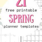 21 Free Printable Spring Planner Templates - Plan Wiith Ease | SaturdayGift